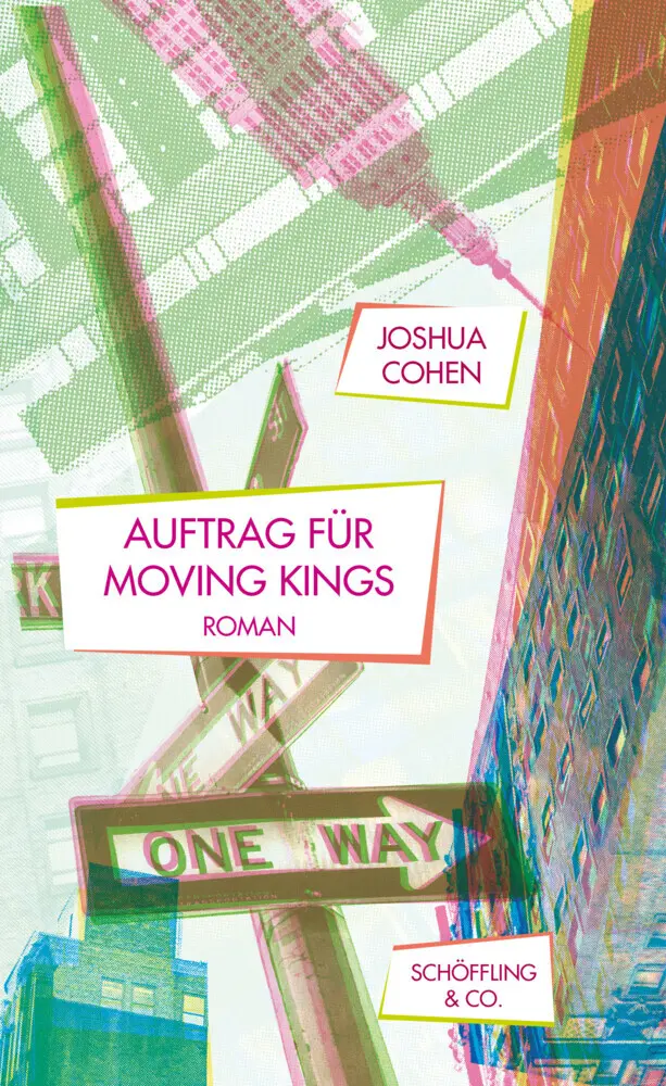 Cover: 9783895616280 | Auftrag für Moving Kings | Roman | Joshua Cohen | Buch | 288 S. | 2019