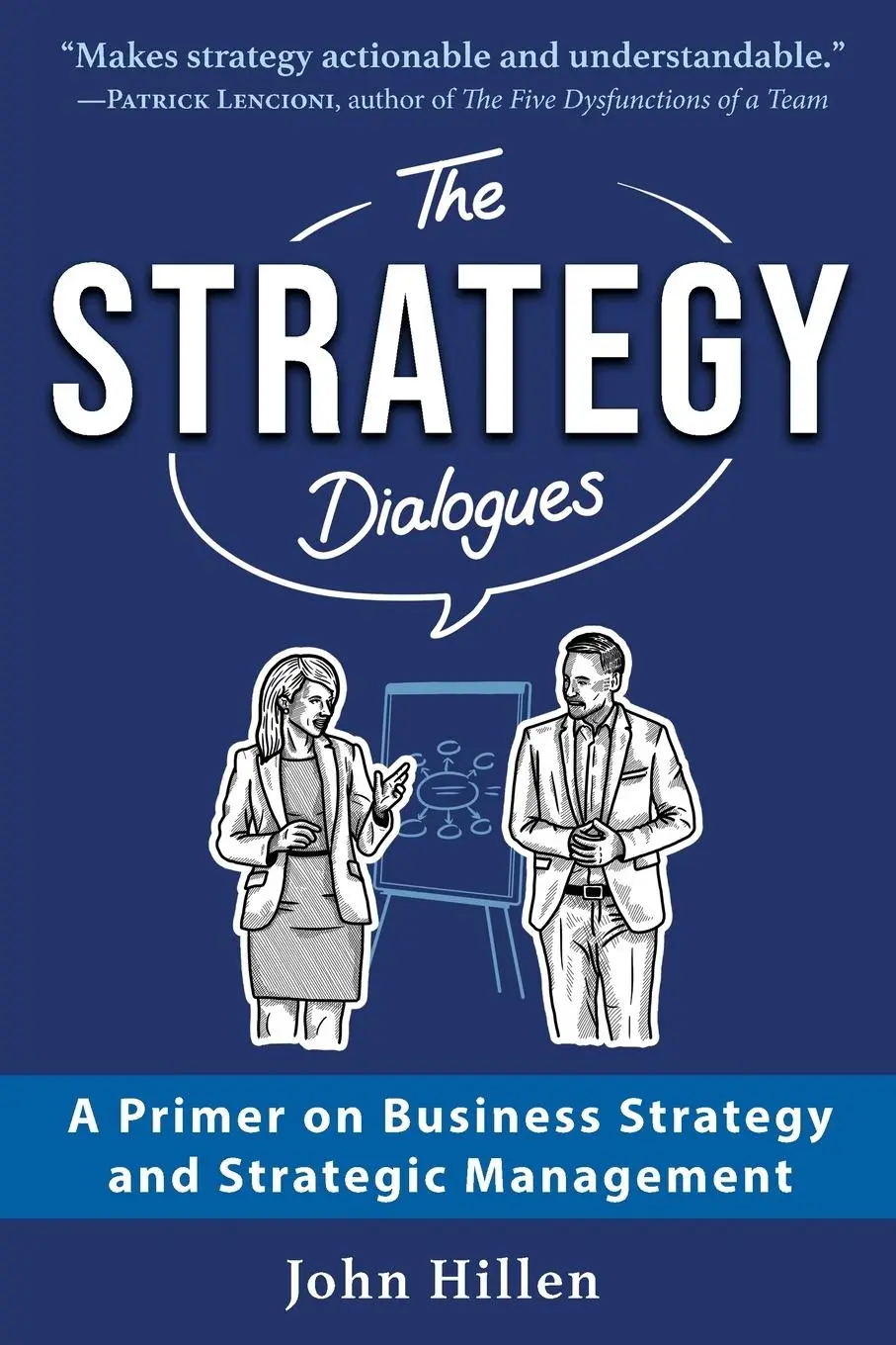 Cover: 9783903386280 | The Strategy Dialogues | John Hillen | Taschenbuch | Englisch | 2025