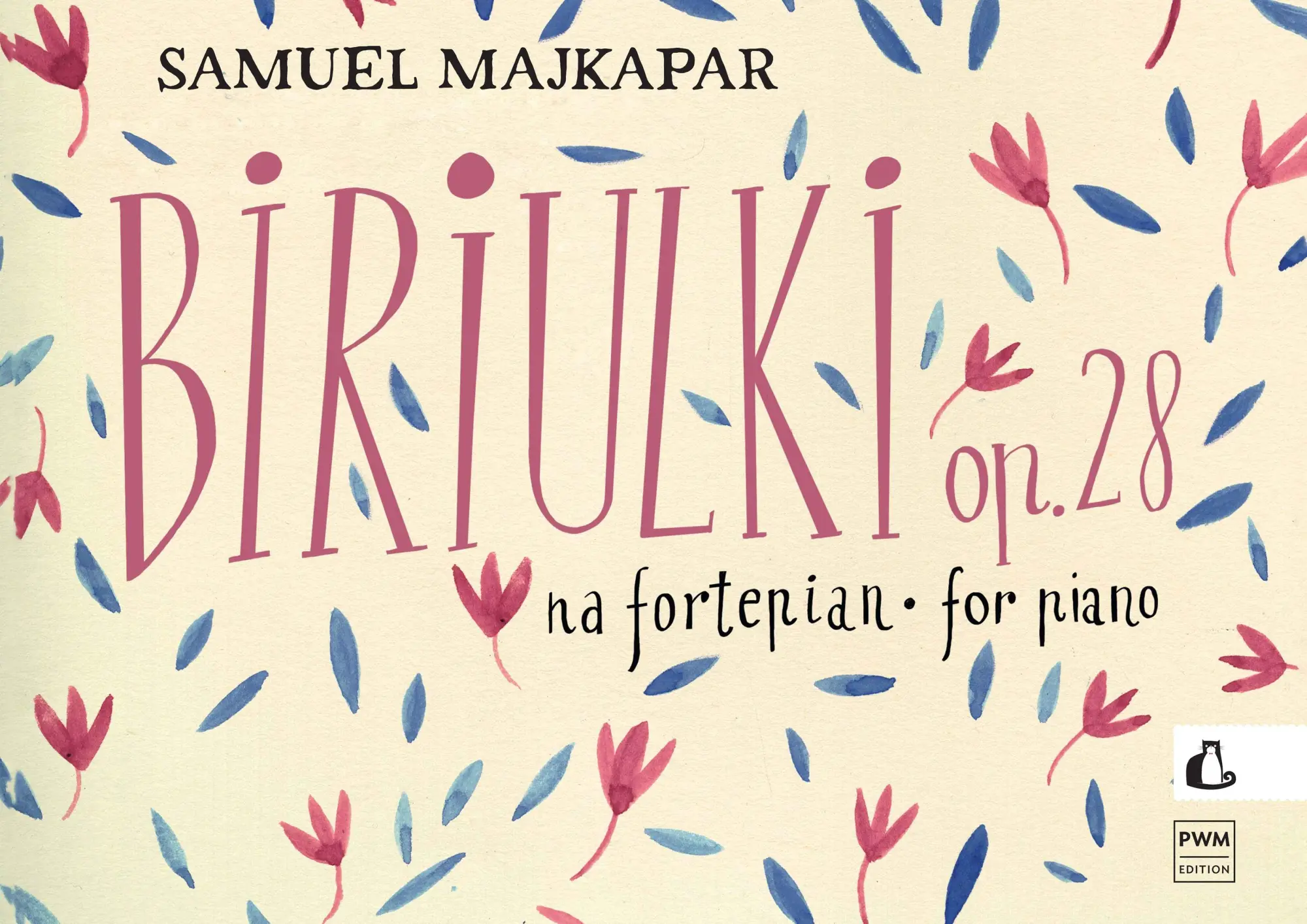 Cover: 9790274006280 | Biriulki, Op. 28 | for Piano | Samuel Majkapar | 2022