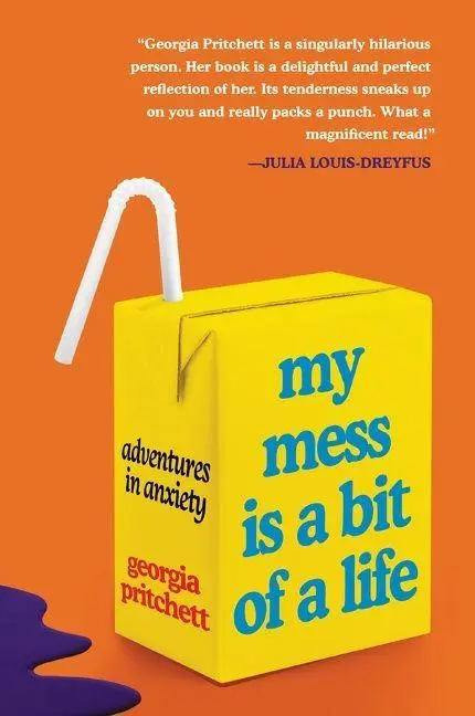 Cover: 9780063206380 | My Mess Is a Bit of a Life | Georgia Pritchett | Taschenbuch | 2024
