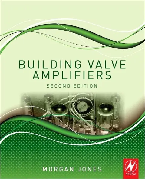 Cover: 9780080966380 | Building Valve Amplifiers | Morgan Jones | Taschenbuch | Englisch Cover: 9780080966380 | Building Valve Amplifiers | Morgan Jones | Taschenbuch | Englisch
