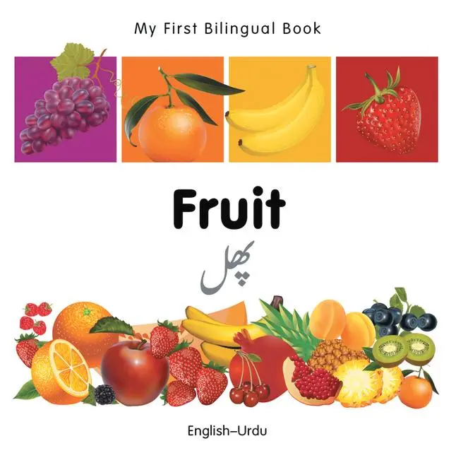 Cover: 9781840596380 | My First Bilingual Book-Fruit (English-Urdu) | Milet Publishing | Buch