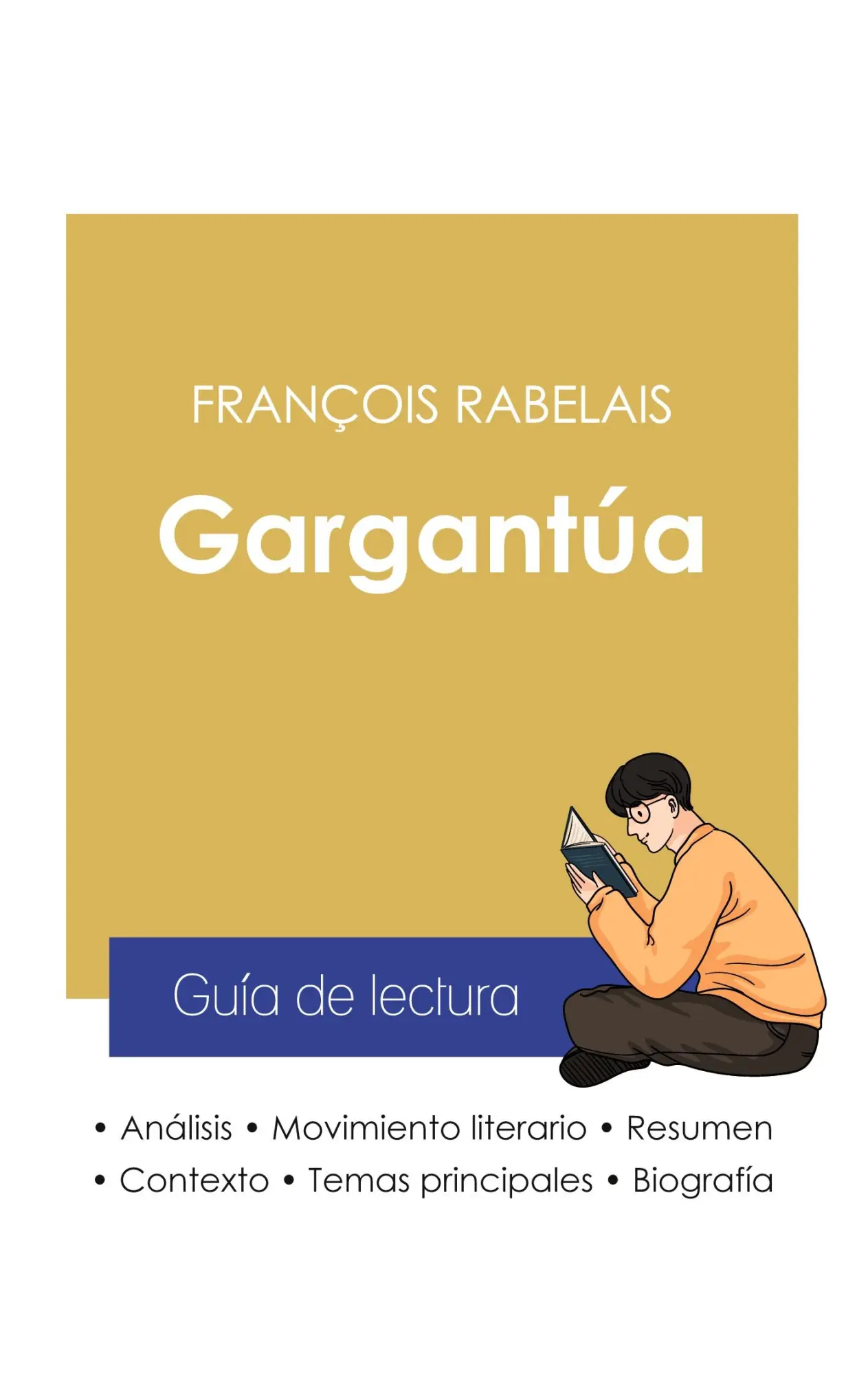 Cover: 9782759316380 | Guía de lectura Gargantúa de François Rabelais (análisis literario...