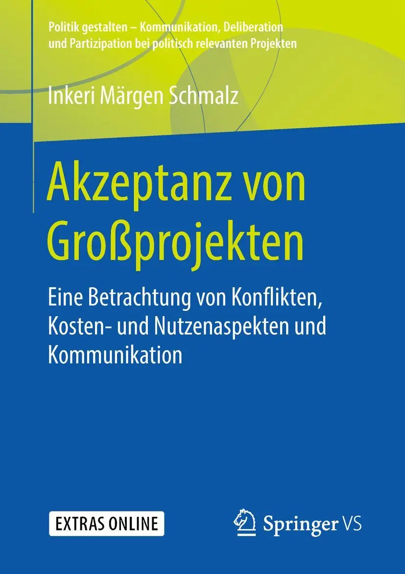 Cover: 9783658236380 | Akzeptanz von Großprojekten | Inkeri Märgen Schmalz | Taschenbuch
