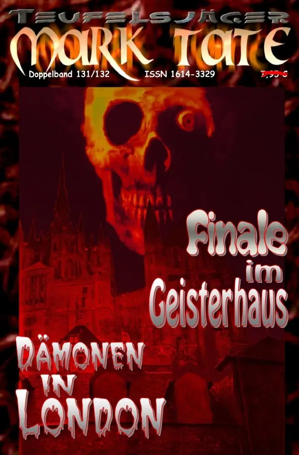 Cover: 9783759836380 | TEUFELSJÄGER Mark Tate 131-132: Finale im Geisterhaus | Hary | Buch