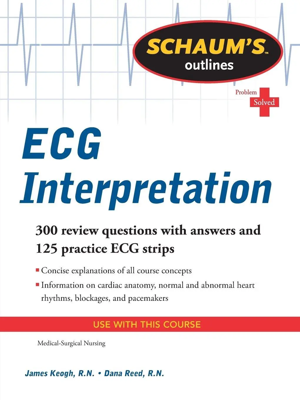 Cover: 9780071736480 | Schaum's Outline of ECG Interpretation | Jim Keogh (u. a.) | Buch