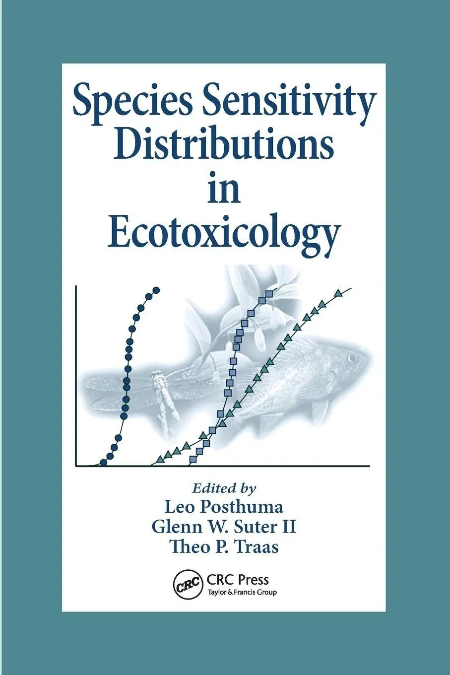 Cover: 9780367396480 | Species Sensitivity Distributions in Ecotoxicology | Posthuma (u. a.)