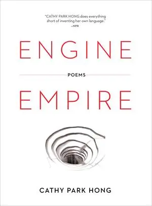 Cover: 9780393346480 | Engine Empire | Cathy Park Hong | Taschenbuch | Englisch | 2013