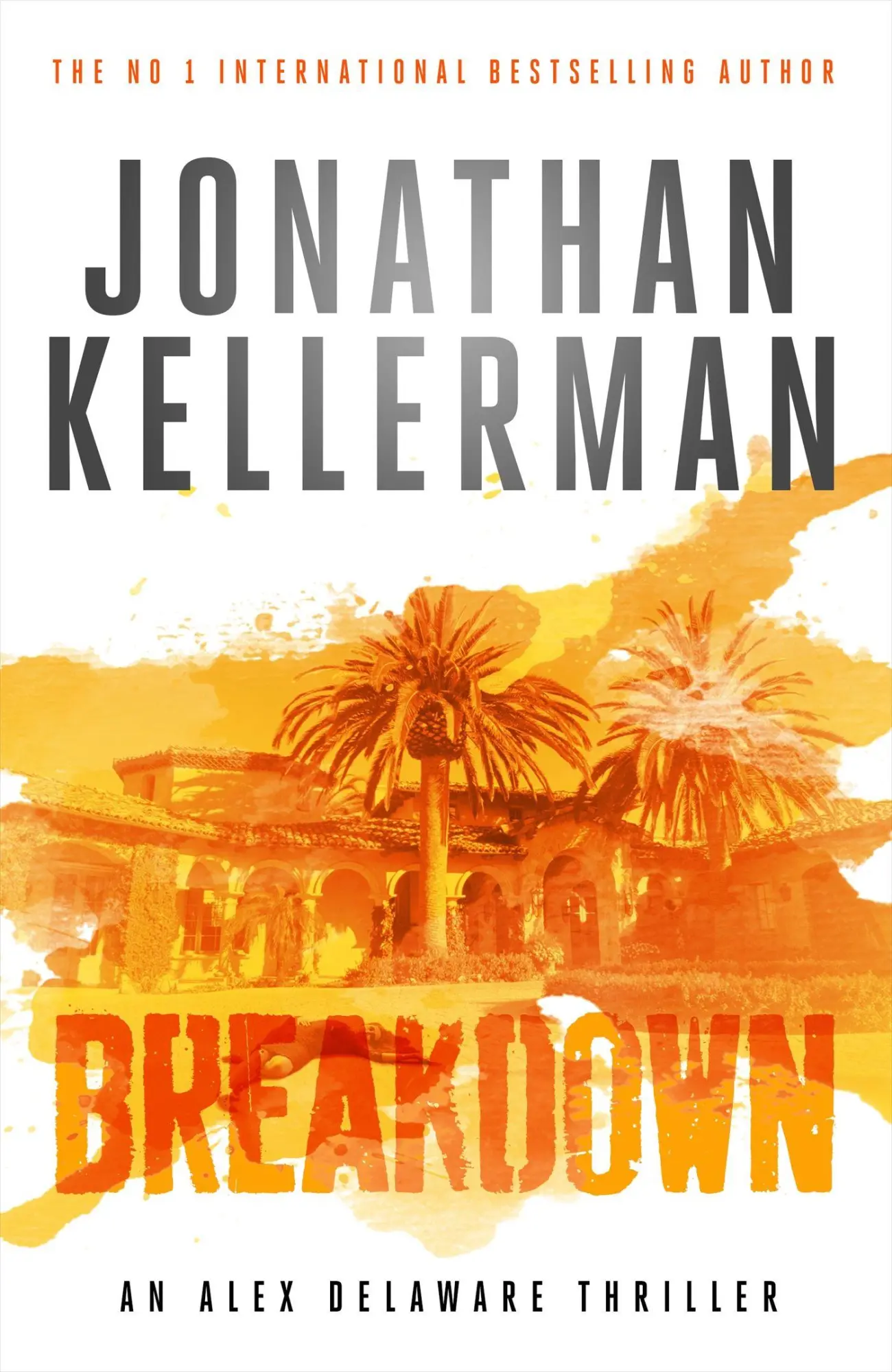 Cover: 9781472206480 | Breakdown (Alex Delaware series, Book 31) | Jonathan Kellerman | Buch