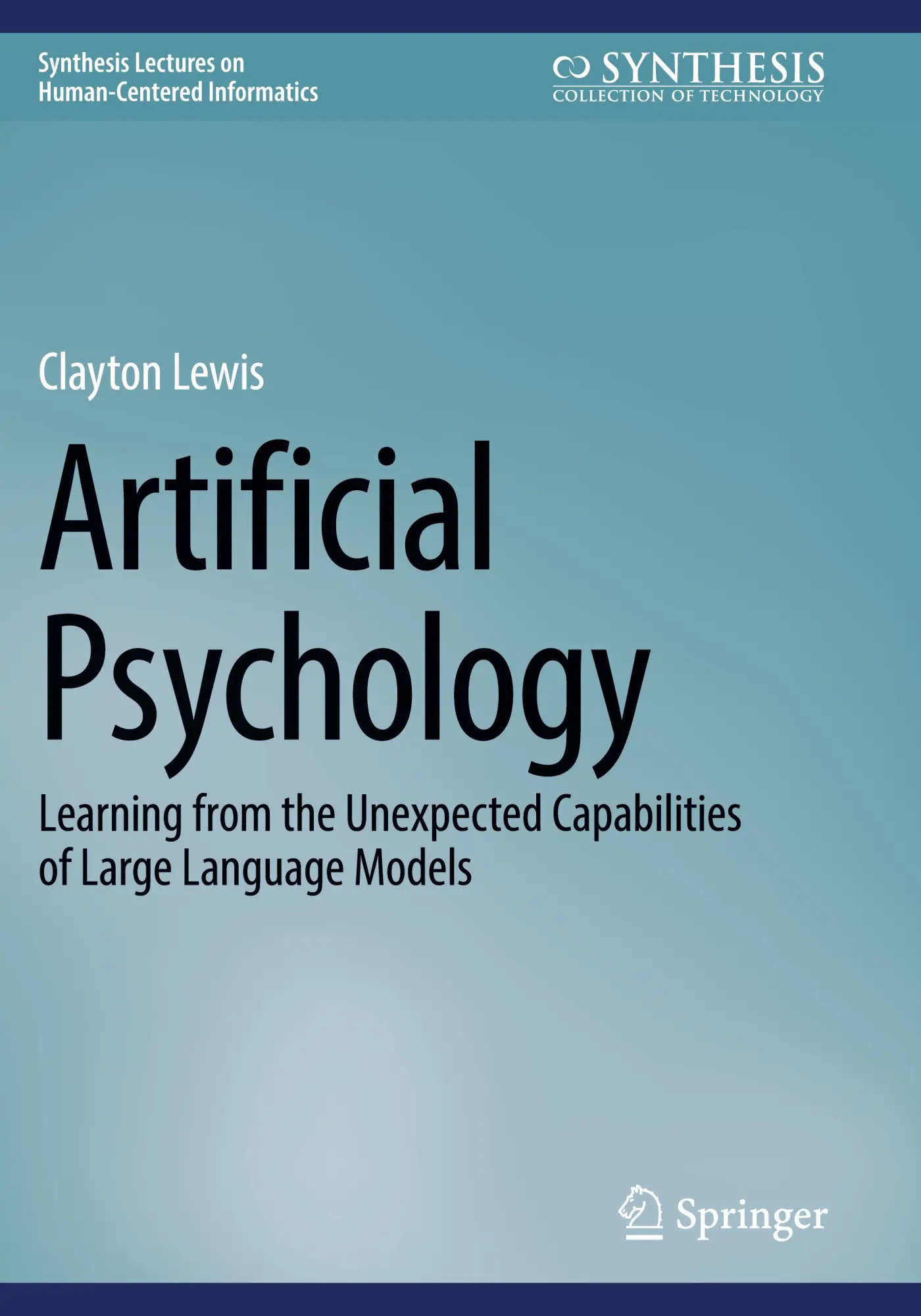Cover: 9783031766480 | Artificial Psychology | Clayton Lewis | Taschenbuch | xiv | Englisch