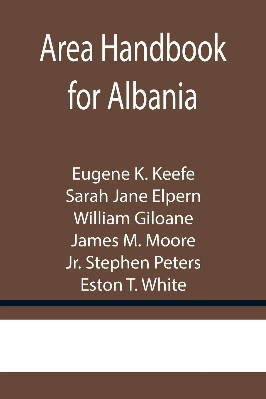 Cover: 9789355756480 | Area Handbook for Albania | Eugene K. Keefe (u. a.) | Taschenbuch