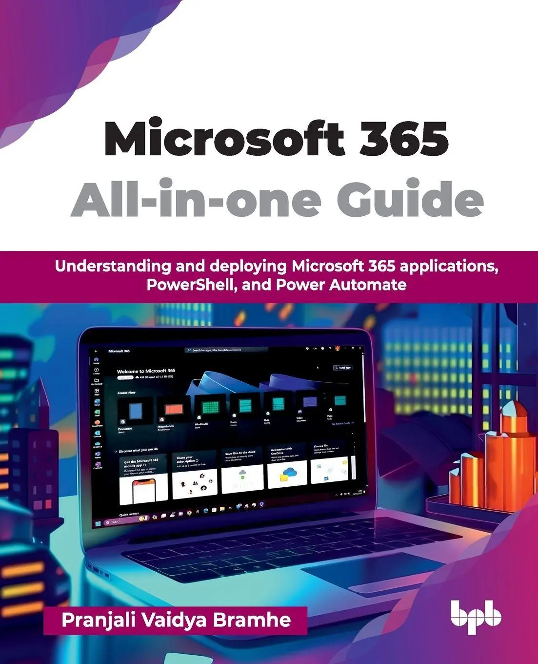 Cover: 9789365896480 | Microsoft 365 All-in-one Guide | Pranjali Vaidya Bramhe | Taschenbuch
