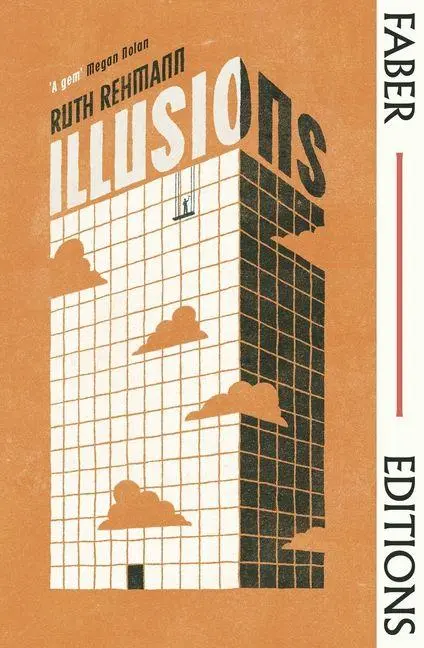 Cover: 9780571396580 | Illusions | Ruth Rehmann | Taschenbuch | Faber Editions | X | Englisch