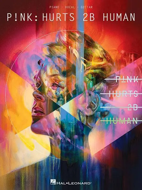 Cover: 9781540056580 | PNK HURTS 2B HUMAN | P!Nk | Taschenbuch | Buch | Englisch | 2019