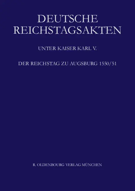 Cover: 9783486576580 | Deutsche Reichstagsakten. Deutsche Reichstagsakten unter Kaiser...