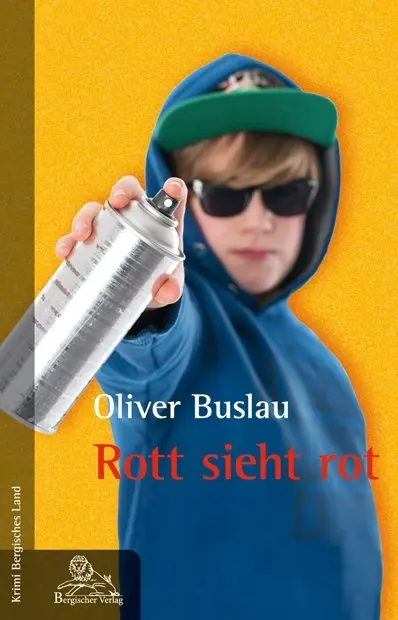 Cover: 9783943886580 | Rott sieht rot | Oliver Buslau | Taschenbuch | Deutsch | 2014