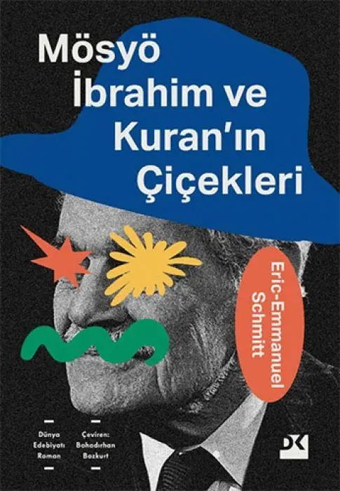 Cover: 9786256666580 | Mösyö Ibrahim ve Kuranin Cicekleri | Eric-Emmanuel Schmitt | Buch