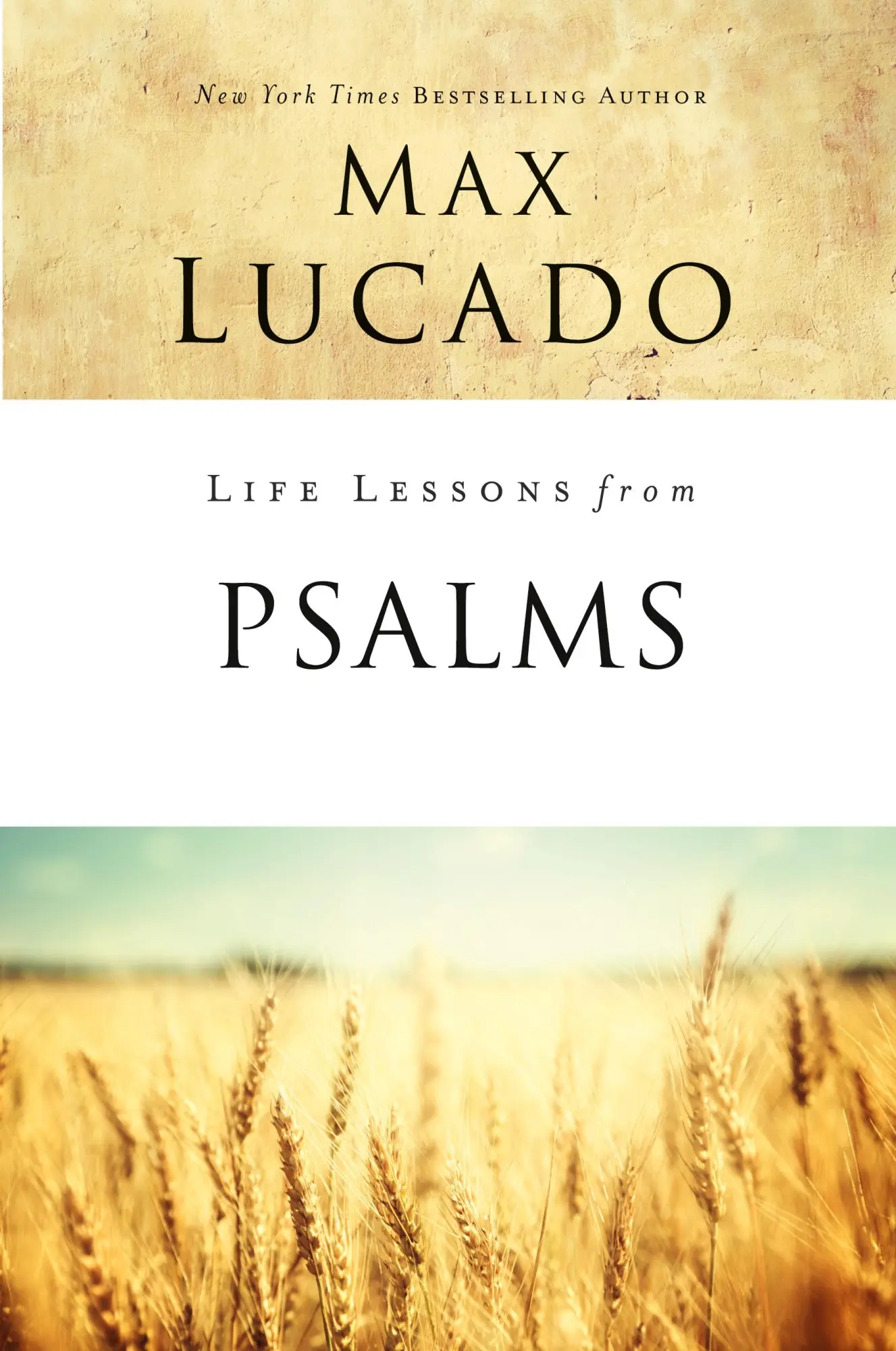 Cover: 9780310086680 | Life Lessons from Psalms | A Praise Book for God's People | Max Lucado