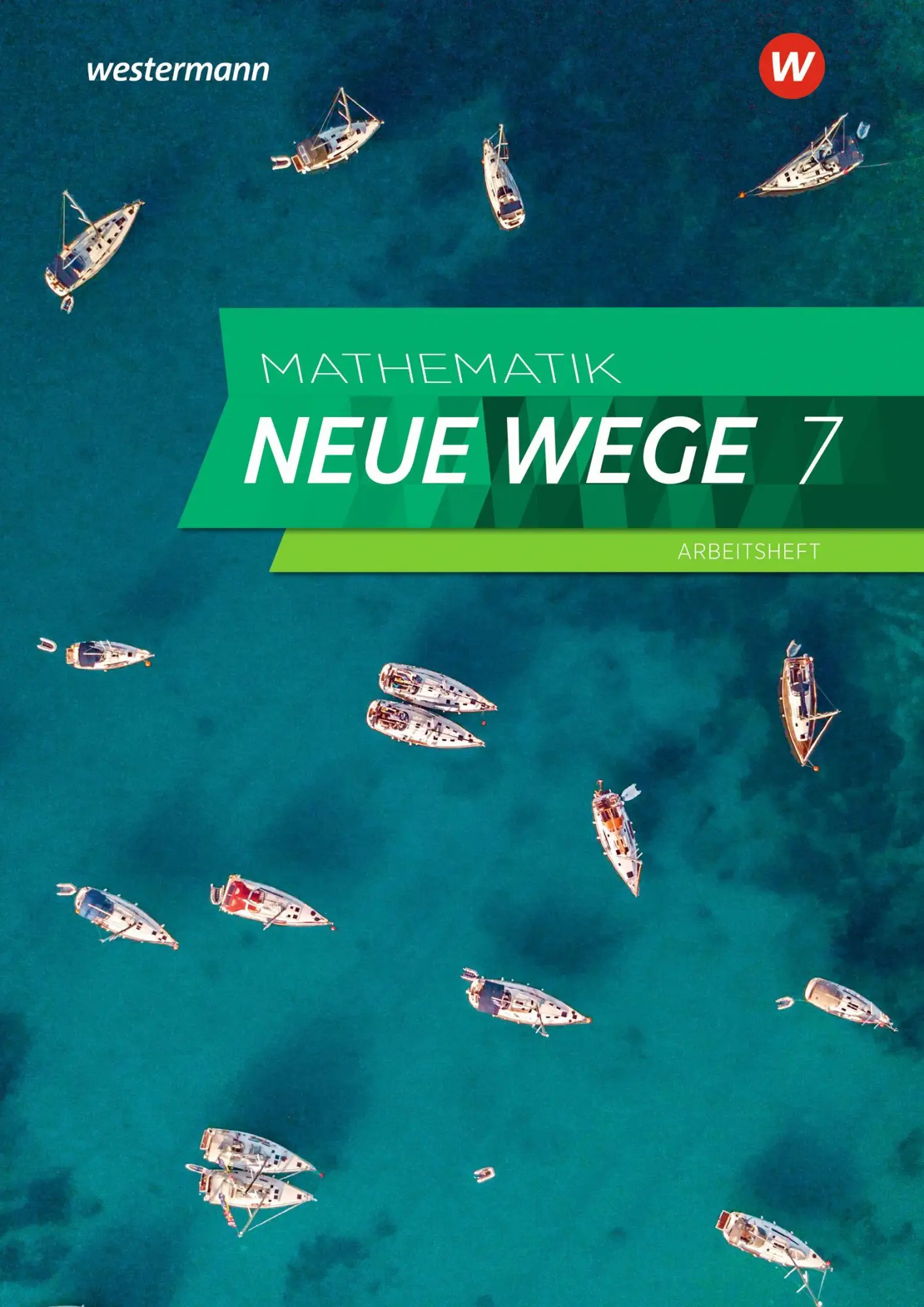 Cover: 9783141256680 | Mathematik Neue Wege SI. Arbeitsheft 7 mit Lösungen. Ausgabe 2023...