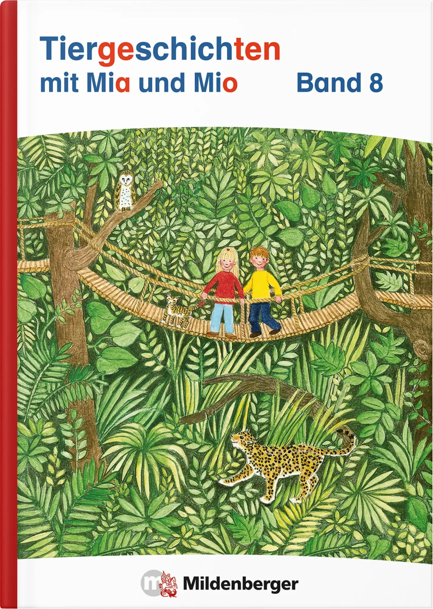 Cover: 9783619146680 | Tiergeschichten mit Mia und Mio Neubearbeitung - Band 8 | Erdmann