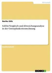 Cover: 9783638646680 | Soll-Ist-Vergleich und Abweichungsanalyse in der...