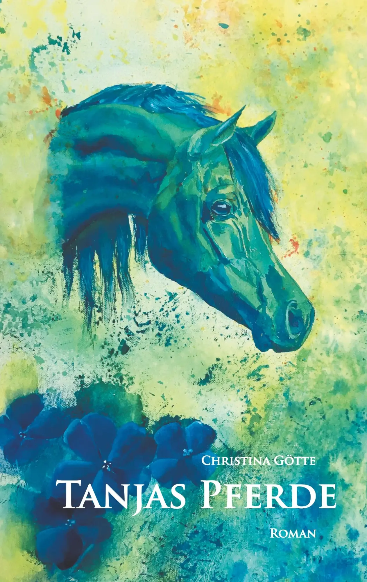 Cover: 9783734746680 | Tanjas Pferde | Christina Götte | Taschenbuch | 244 S. | Deutsch