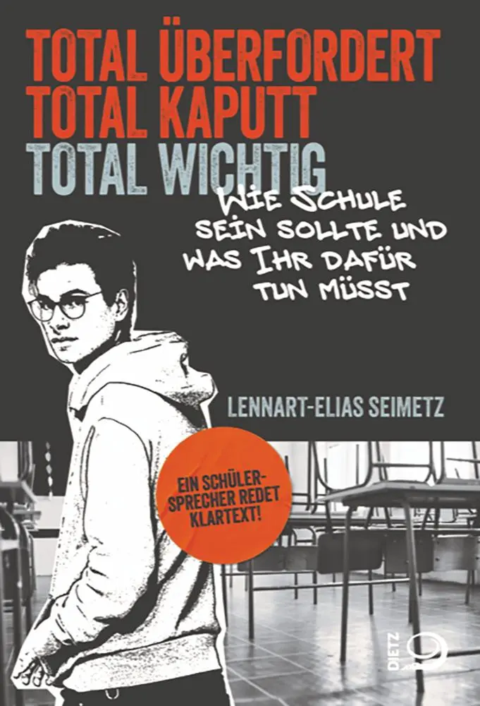 Cover: 9783801206680 | Total überfordert, total kaputt, total wichtig | Lennart-Elias Seimetz