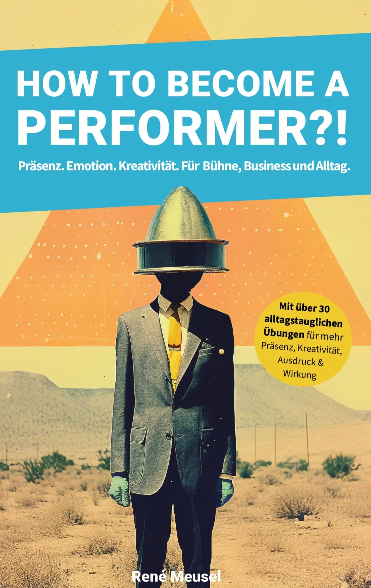 Cover: 9783819296680 | How to become a Performer?! | René Meusel | Buch | 72 S. | Deutsch