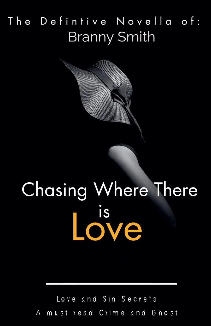Cover: 9798227286680 | Chasing Where There is Love | Branny Smith | Taschenbuch | Englisch