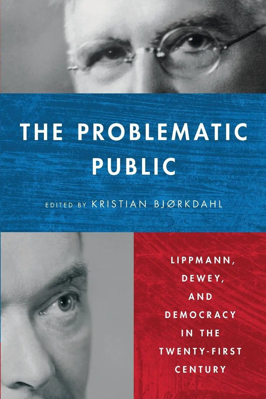 Cover: 9780271096780 | The Problematic Public | Kristian Bjørkdahl | Taschenbuch | Englisch