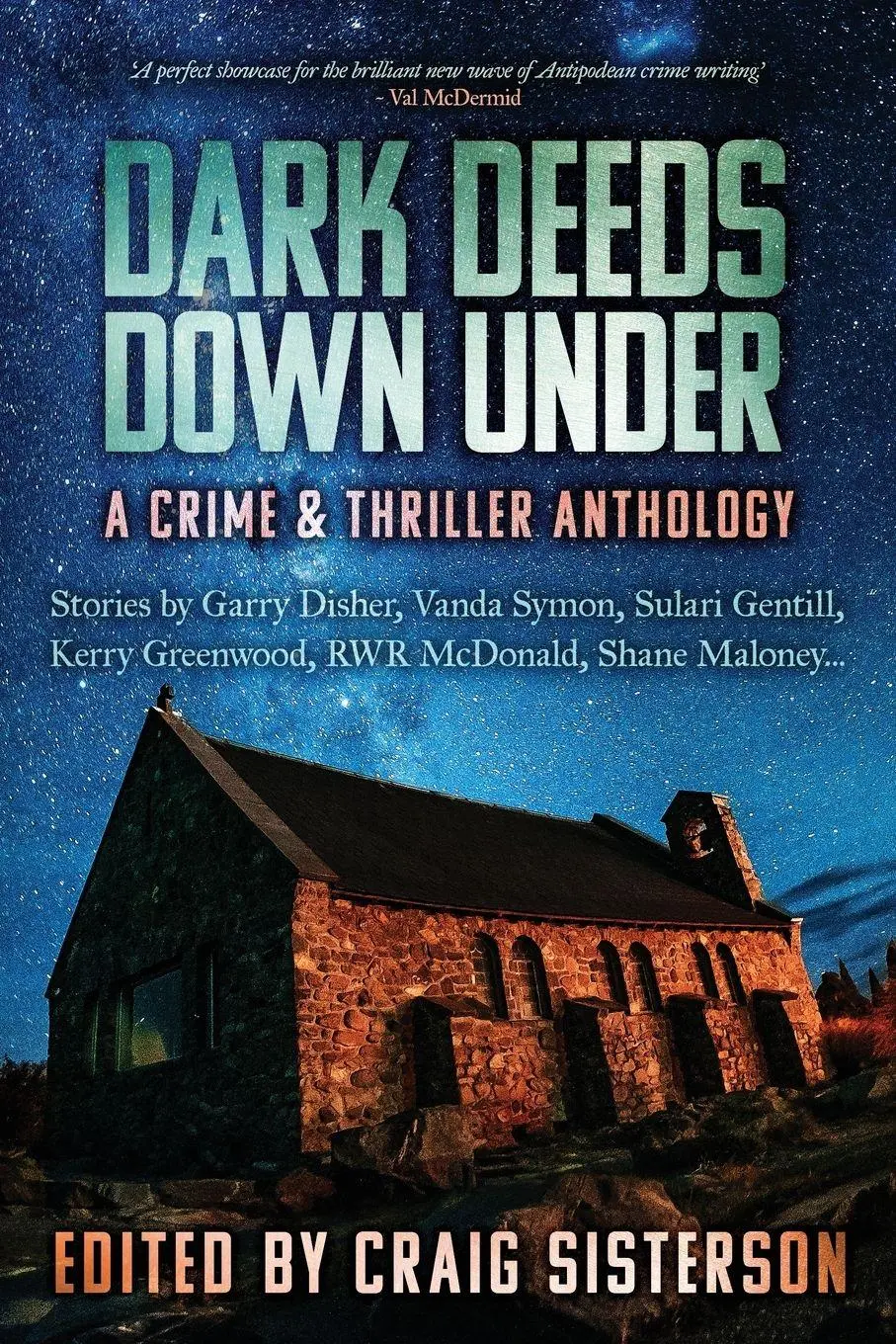 Cover: 9780645316780 | Dark Deeds Down Under | A Crime &amp; Thriller Anthology | Craig Sisterson