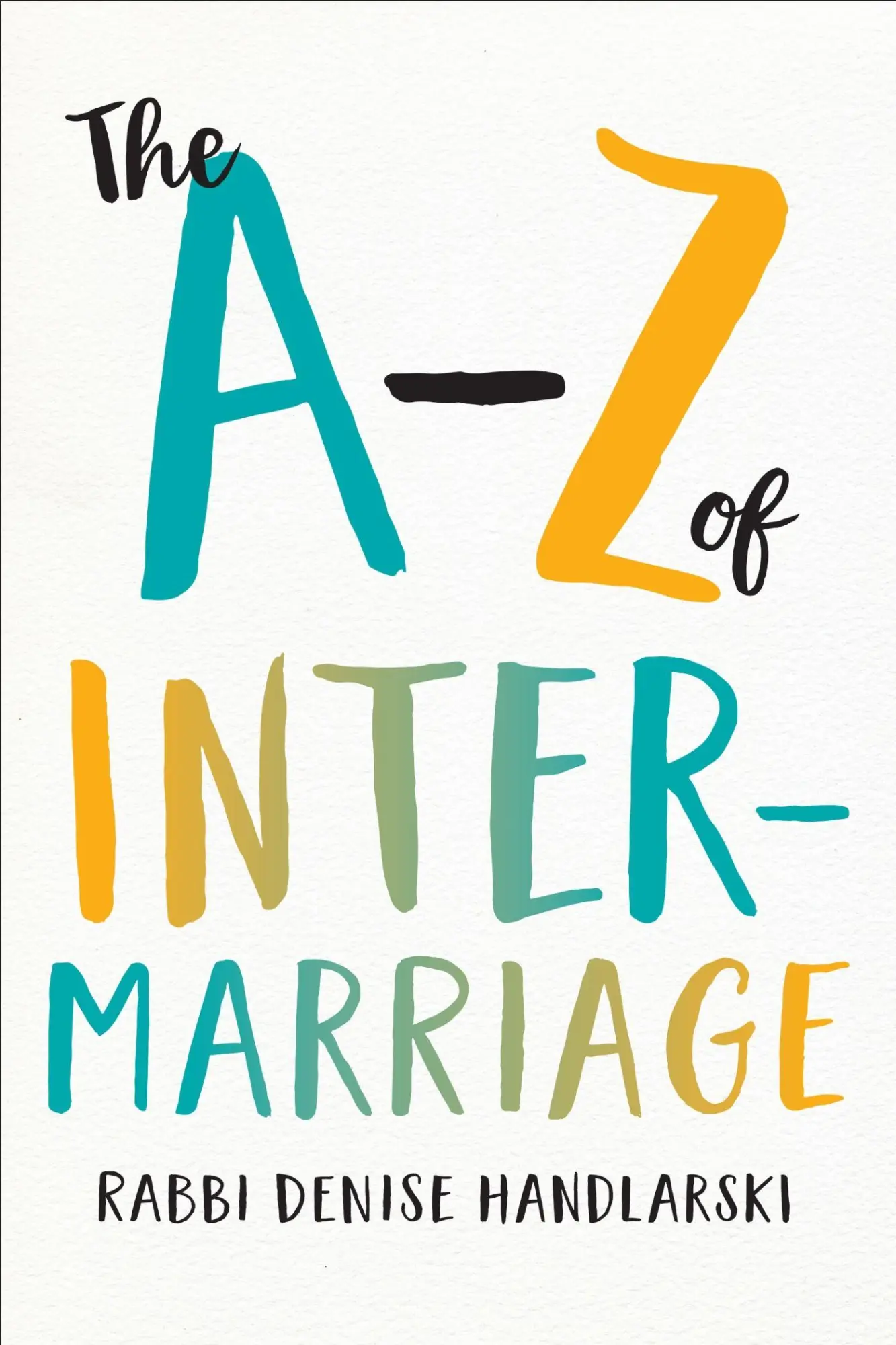 Cover: 9781487506780 | The A-Z of Intermarriage | Denise Handlarski | Taschenbuch | Englisch