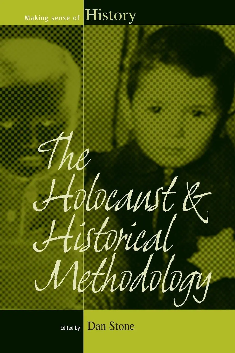 Cover: 9781782386780 | The Holocaust and Historical Methodology | Dan Stone | Taschenbuch