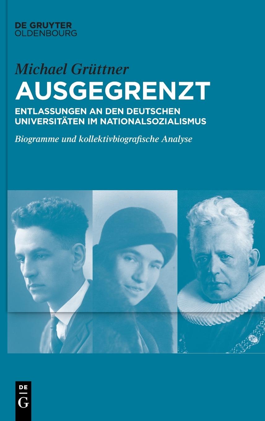 Cover: 9783111236780 | Ausgegrenzt: Entlassungen an den deutschen Universitäten im...