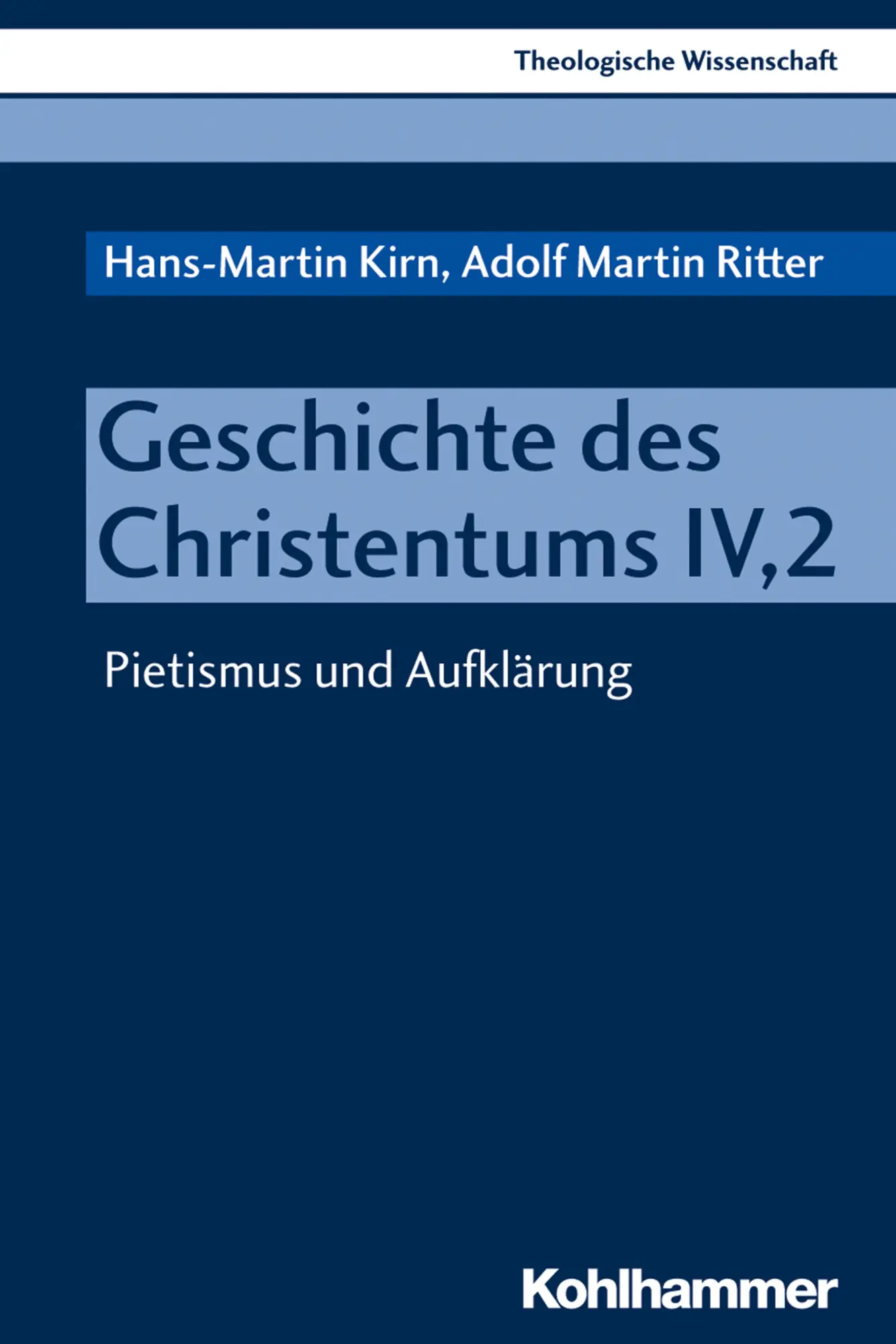 Cover: 9783170336780 | Geschichte des Christentums IV, 2 | Kirn | Taschenbuch | 373 S. | 2019