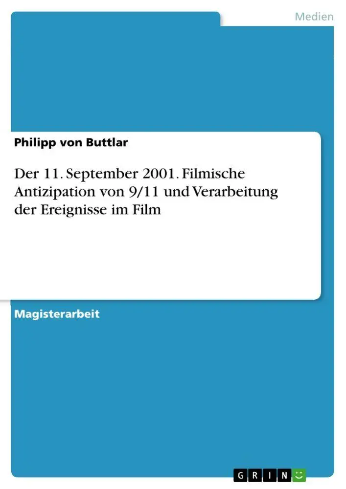 Cover: 9783640206780 | Der 11. September 2001. Filmische Antizipation von 9/11 und...