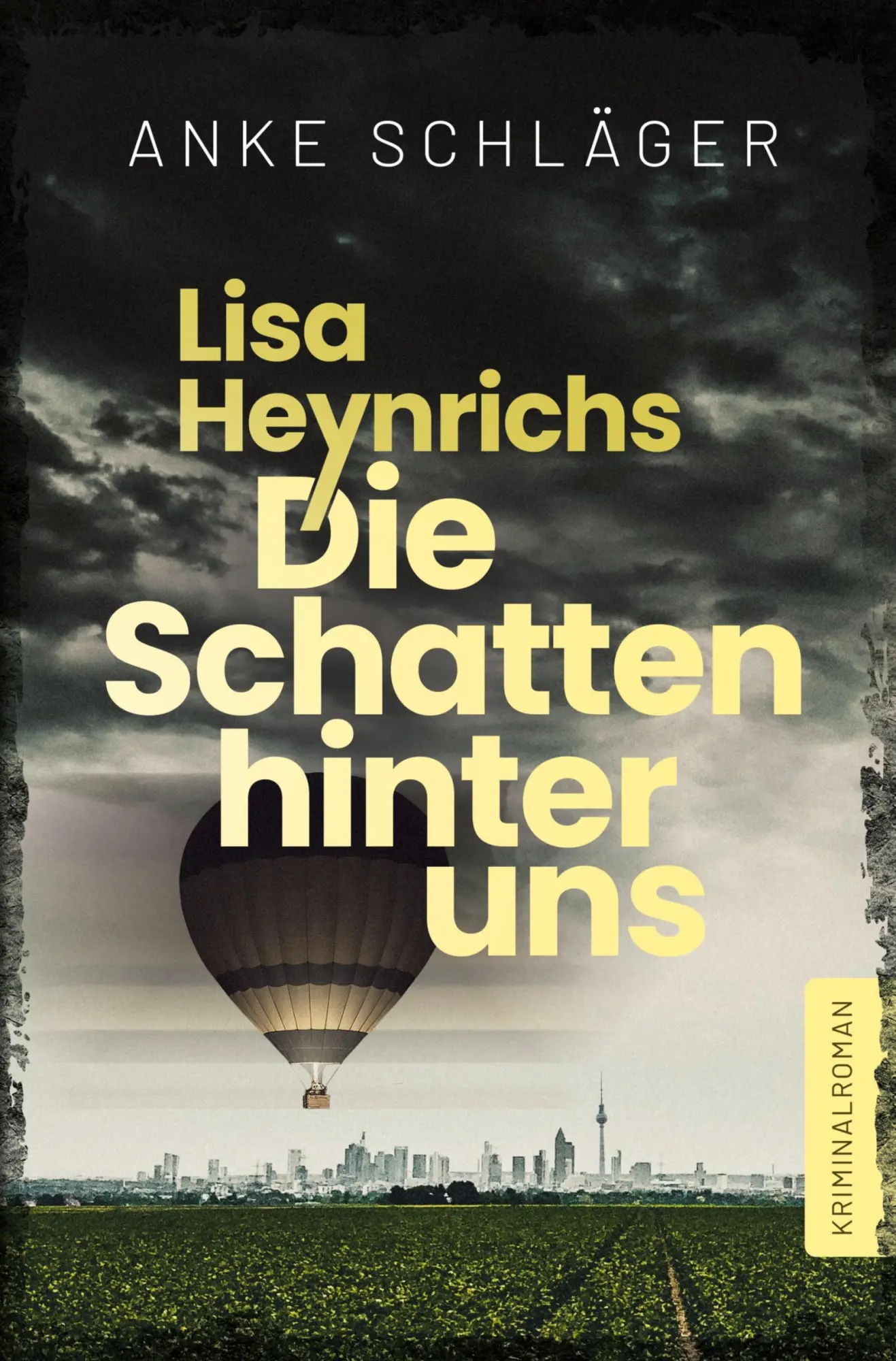 Cover: 9783759276780 | Lisa Heynrichs: Die Schatten hinter uns | Anke Schläger | Taschenbuch