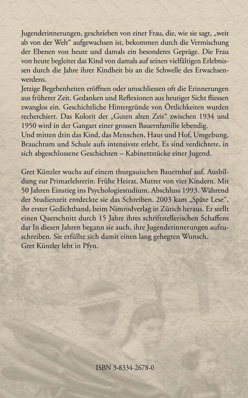Rückseite: 9783833426780 | Eine Kindheit lang | Gret Künzler-Weber | Taschenbuch | 212 S. | 2005