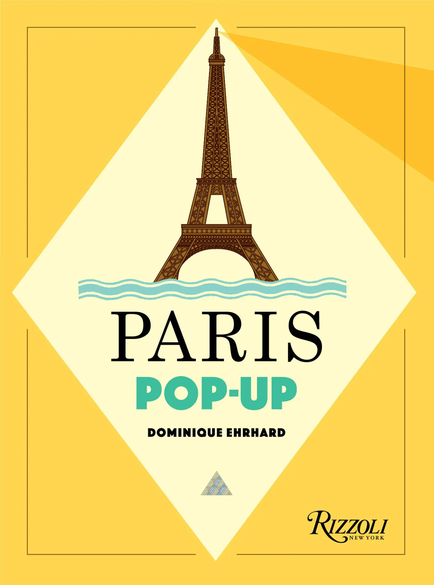 Cover: 9780789336880 | Paris Pop-Up | Dominique Ehrhard | Buch | Englisch | 2020