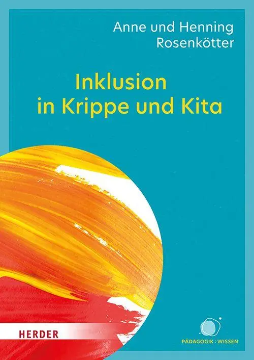 Cover: 9783451036880 | Inklusion in Krippe und Kita | Ein Leitfaden für die Praxis | Buch