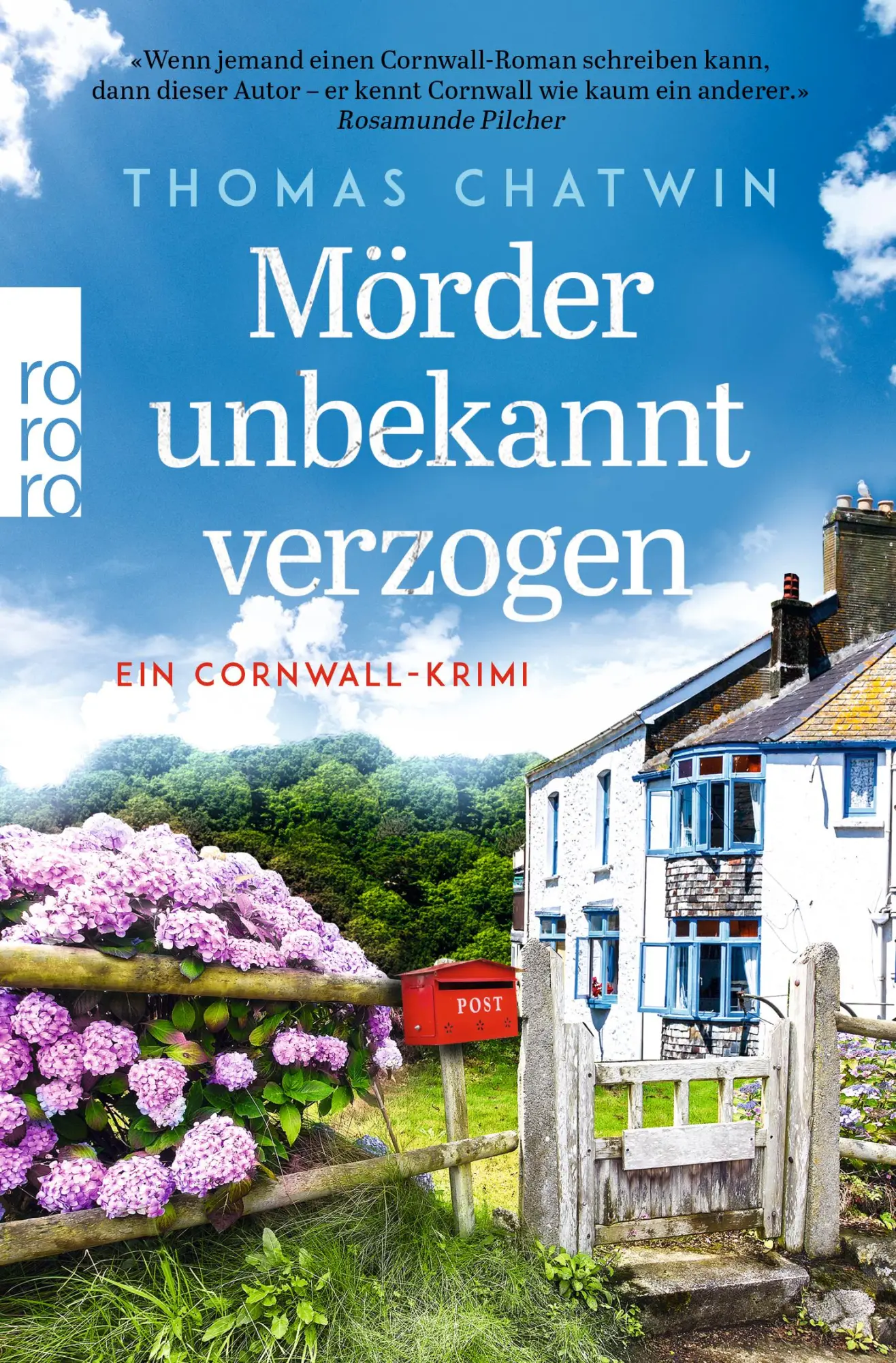 Cover: 9783499276880 | Mörder unbekannt verzogen | Ein Cornwall-Krimi | Thomas Chatwin | Buch