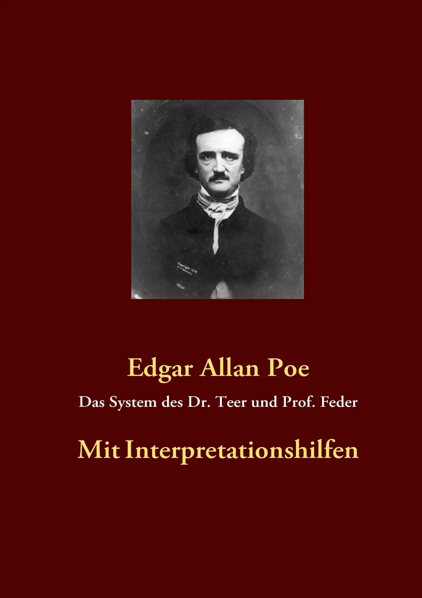 Cover: 9783839146880 | Das System des Dr. Teer und Prof. Feder | Mit Interpretationshilfen