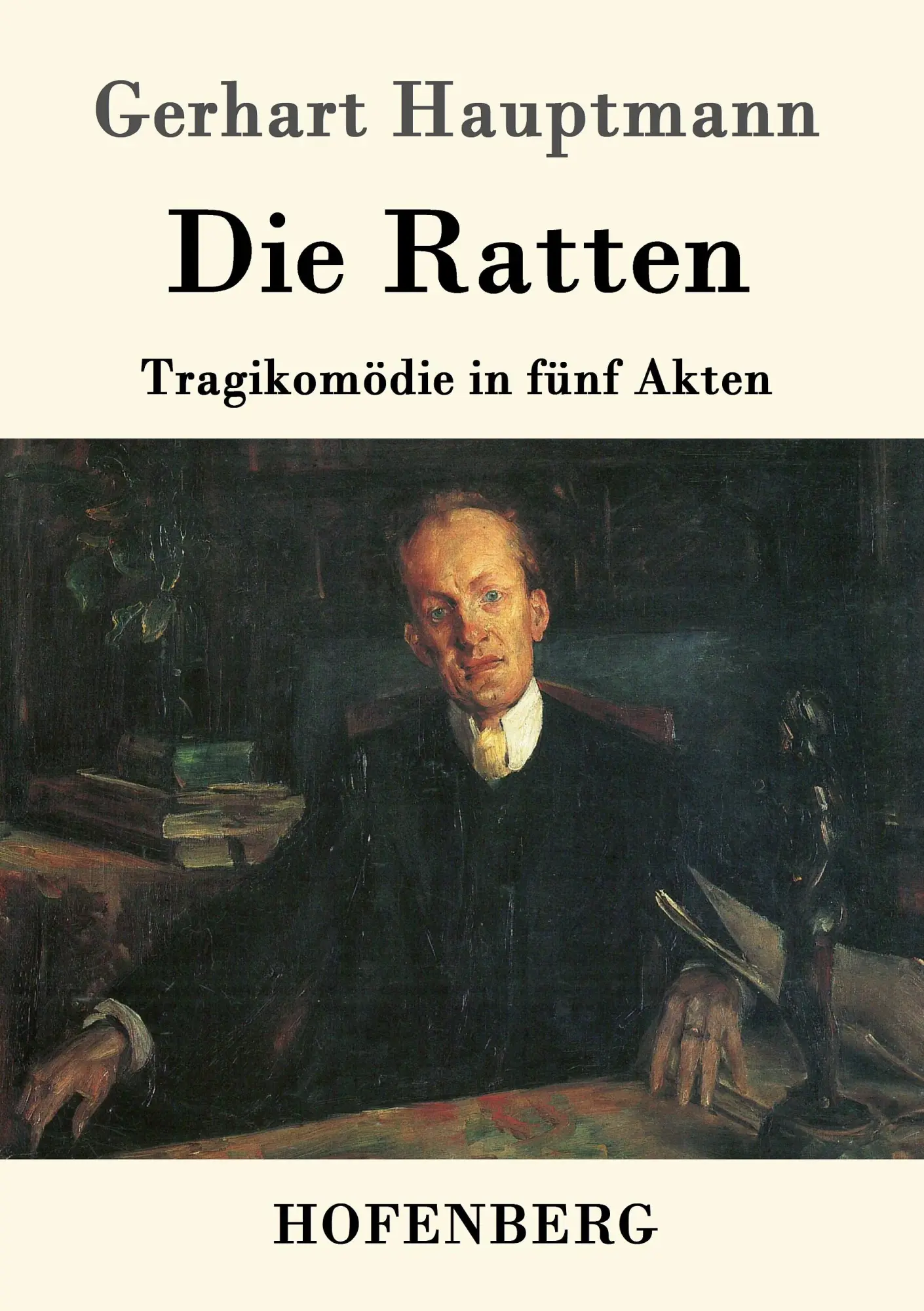 Cover: 9783861996880 | Die Ratten | Tragikomödie in fünf Akten | Gerhart Hauptmann | Buch