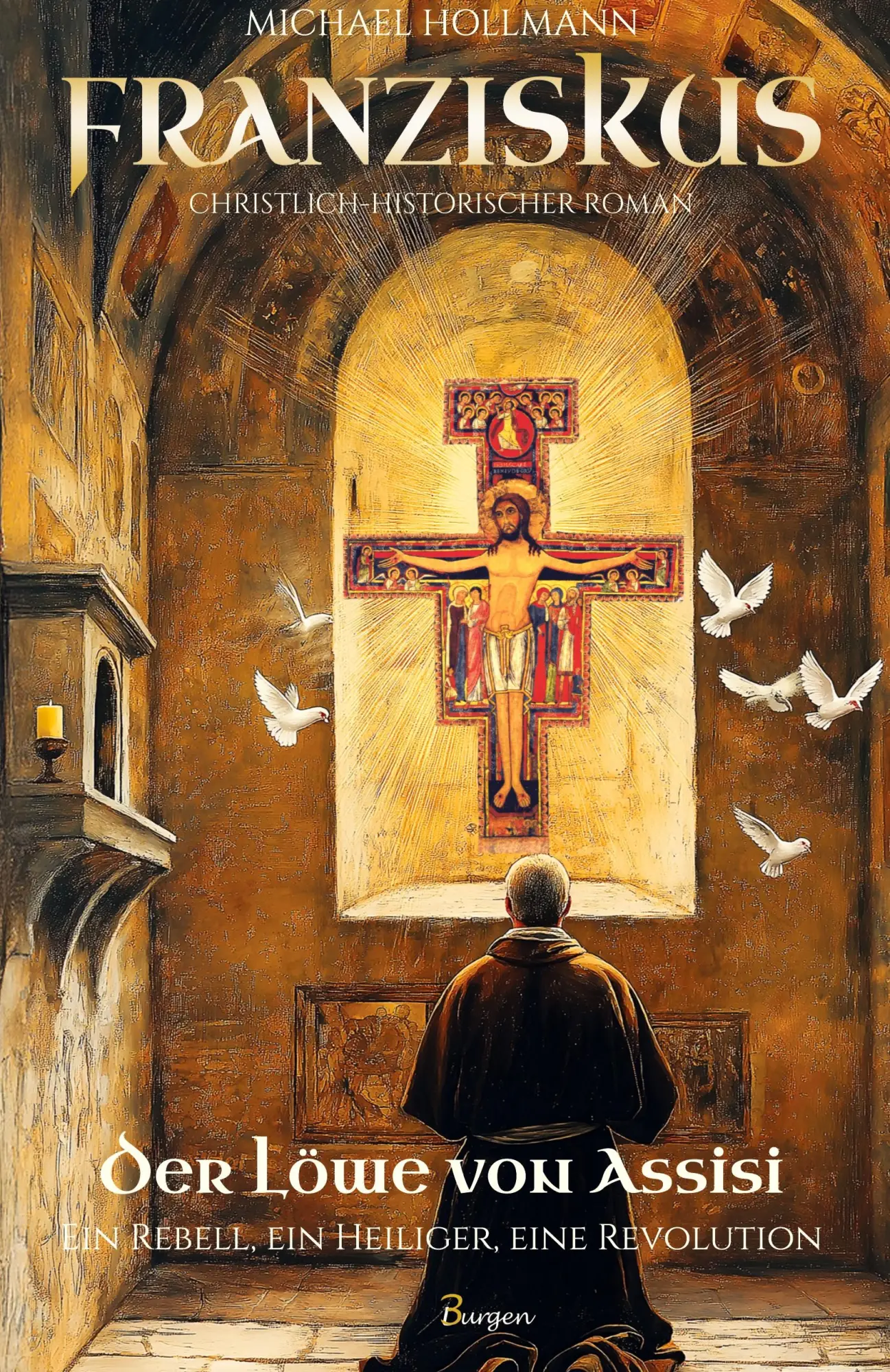Cover: 9789925816880 | Franziskus - Der Löwe von Assisi: Ein Rebell, ein Heiliger, eine...