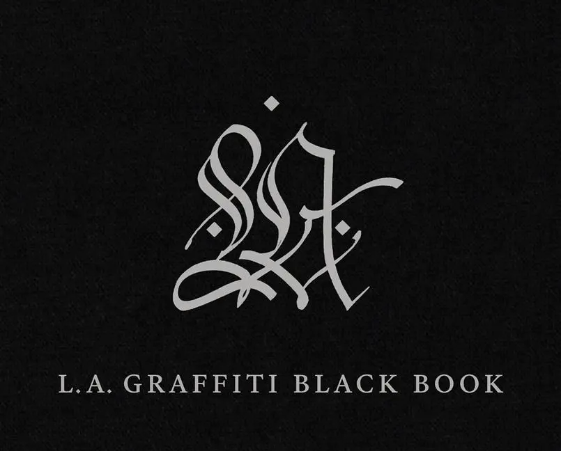 Cover: 9781606066980 | LA Graffiti Black Book | David Brafman | Buch | Gebunden | Englisch