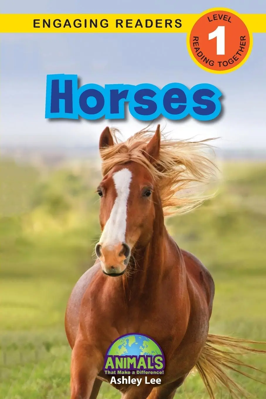 Cover: 9781774376980 | Horses | Animals That Make a Difference! (Engaging Readers, Level 1)
