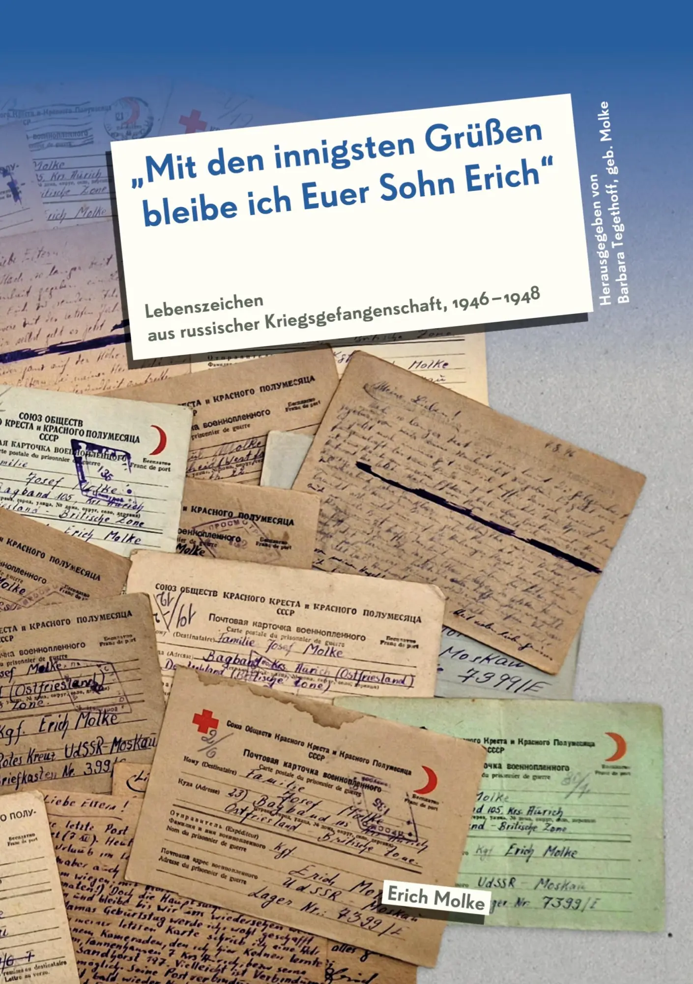 Cover: 9783384566980 | "Mit den innigsten Grüßen bleibe ich Euer Sohn Erich" | Molke | Buch