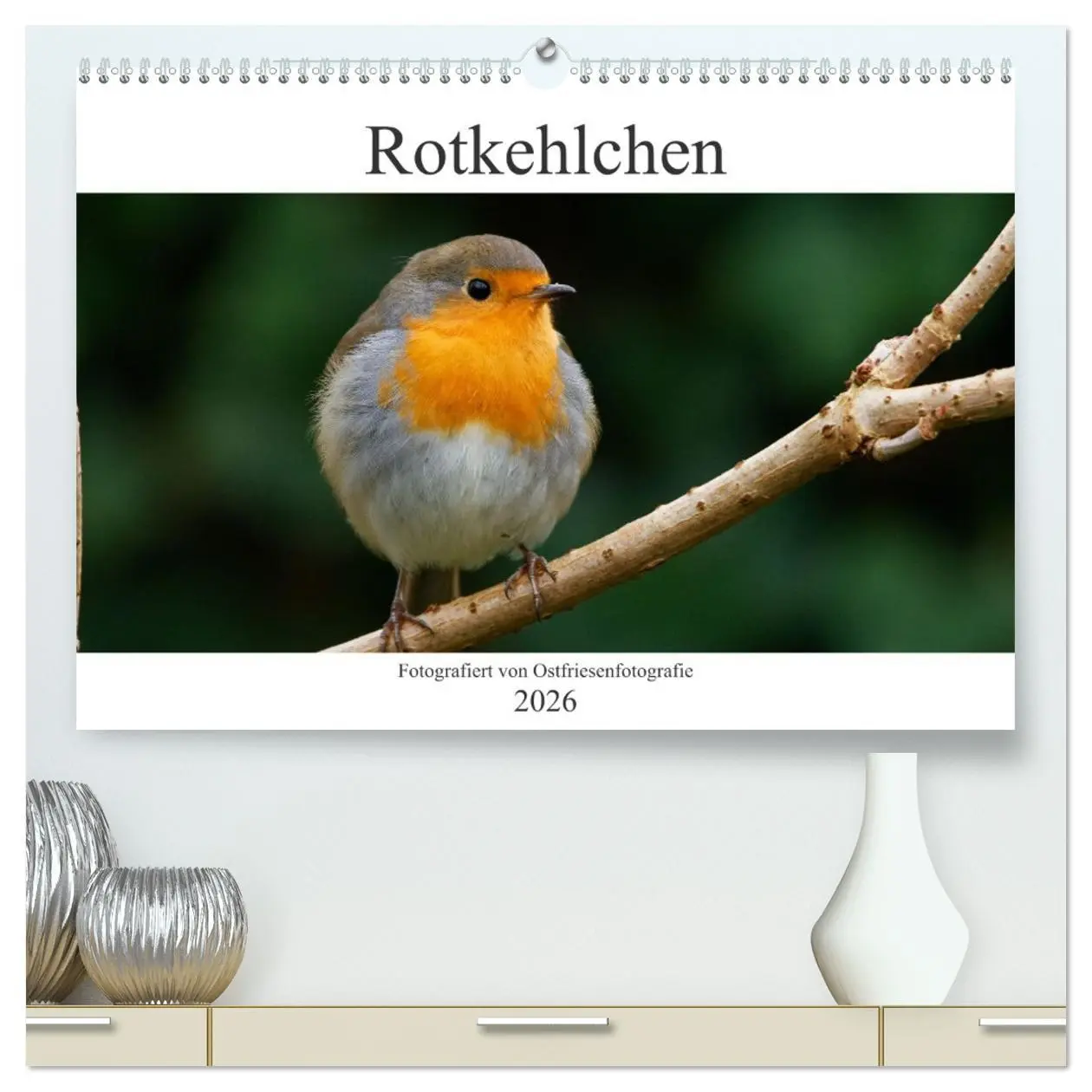 Cover: 9783457446980 | Rotkehlchen - Fotografiert von Ostfriesenfotografie (hochwertiger...