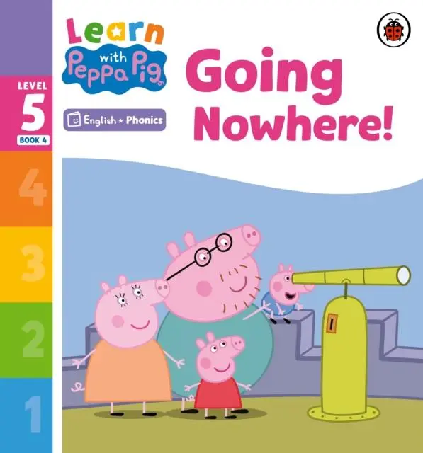 Cover: 9780241577080 | Learn with Peppa Phonics Level 5 Book 4 - Going Nowhere! (Phonics...