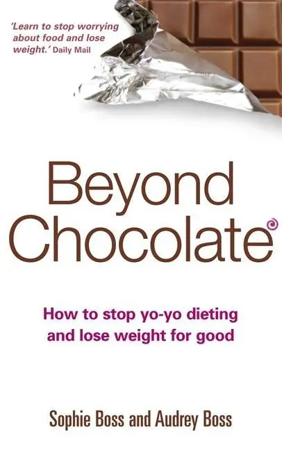 Cover: 9780749927080 | Beyond Chocolate | How to Stop Yo-Yo Dieting and Lose Weight for Good